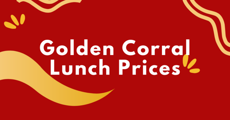 Golden Corral Lunch Prices