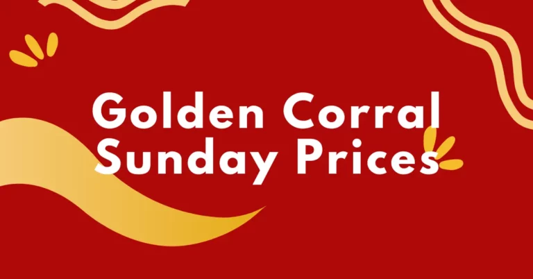 Golden Corral Sunday Prices