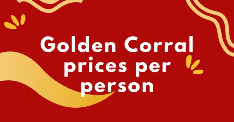 Golden Corral prices per person