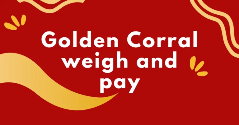 How much does Golden Corral weigh and pay?